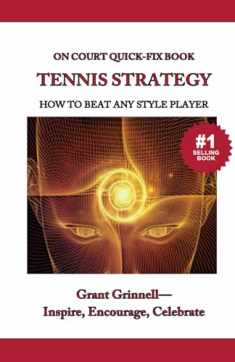 Tennis Strategy: How To Beat Any Style Player - Quick-Fix Book