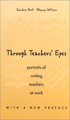 Through Teachers' Eyes
