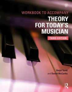 Theory for Today's Musician Workbook: Workbook