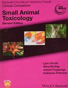 Small Animal Toxicology (Blackwell's Five-Minute Veterinary Consult Clinical Companion)