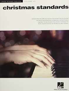Christmas Standards: Jazz Piano Solos Series Volume 45 (Jazz Piano Solos, 45)
