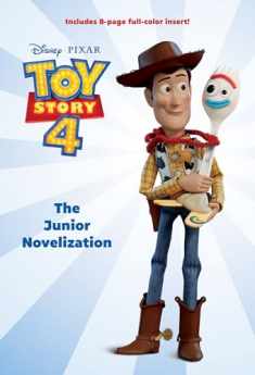 Toy Story 4: The Junior Novelization (Disney/Pixar Toy Story 4)