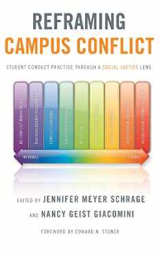 Reframing Campus Conflict [OP]: Student Conduct Practice Through a Social Justice Lens