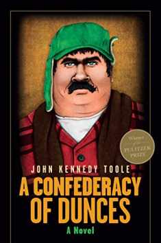 A Confederacy of Dunces: A Novel