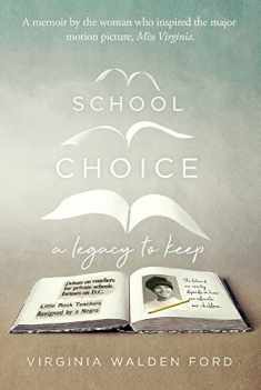 School Choice: A Legacy to Keep