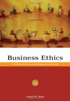 Business Ethics: A Stakeholder and Issues Management Approach