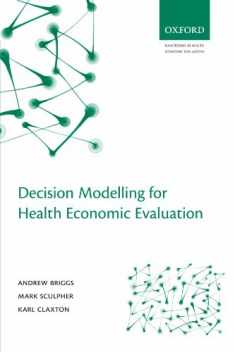 Decision Modelling for Health Economic Evaluation (Handbooks in Health Economic Evaluation)