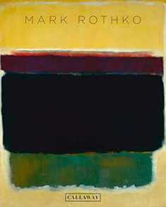 Mark Rothko: he Exhibitions at Pace