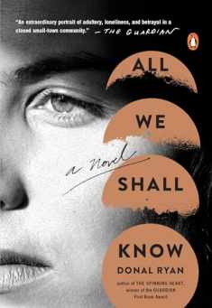 All We Shall Know: A Novel