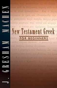 The New Testament Greek for Beginners