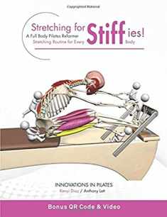 Stretching for Stiffies: A Full Body Pilates Reformer Stretching Routine for Every Body
