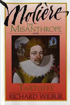The Misanthrope and Tartuffe