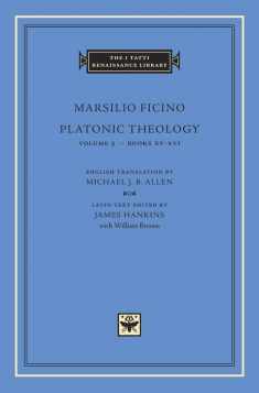 Platonic Theology, Volume 5: Books XV–XVI (The I Tatti Renaissance Library)