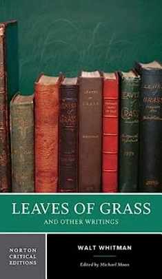 Leaves of Grass: A Norton Critical Edition (Norton Critical Editions)