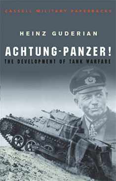 Achtung - Panzer! (Cassell Military Classics)