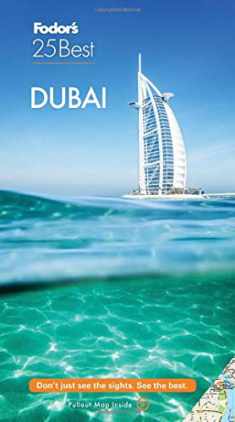 Fodor's Dubai 25 Best (Full-color Travel Guide)