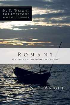 Romans (N. T. Wright for Everyone Bible Study Guides)