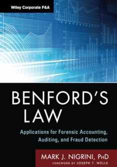 Benford's Law: Applications for Forensic Accounting, Auditing, and Fraud Detection