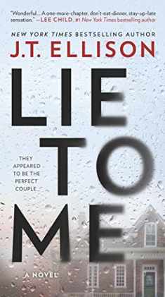 Lie to Me: A Novel