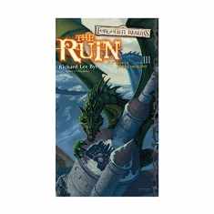 The Ruin (Forgotten Realms: Year of Rogue Dragons, Book 3)