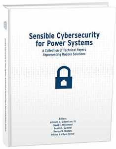 Sensible Cybersecurity for Power Systems