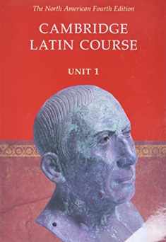 Cambridge Latin Course: Unit 1, North American 4th Edition