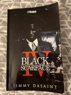 Black Scarface IV: Live A King...Die A Legend