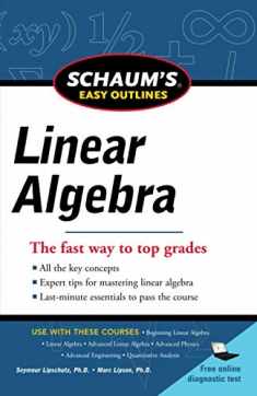 Schaums Easy Outline of Linear Algebra Revised (Schaum's Easy Outlines)
