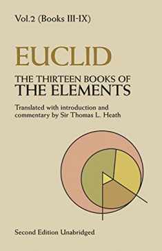 The Thirteen Books of the Elements, Vol. 2: Books 3-9