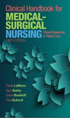 Clinical Handbook for Medical-Surgical Nursing: Clinical Reasoning in Patient Care