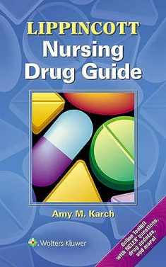 Lippincott Nursing Drug Guide