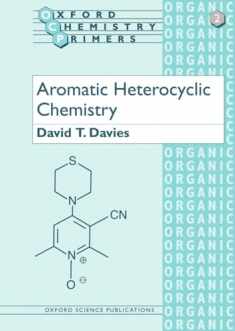 Aromatic Heterocyclic Chemistry (Oxford Chemistry Primers)