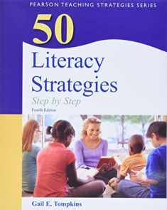 50 Literacy Strategies: Step-by-Step (Books by Gail Tompkins)