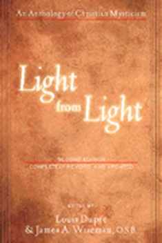 Light from Light: An Anthology of Christian Mysticism (Second Edition)