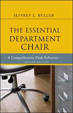 The Essential Department Chair: A Comprehensive Desk Reference