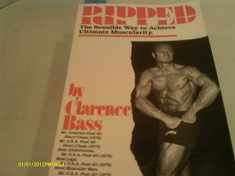 Ripped: The Sensible Way To Achieve Ultimate Muscularity