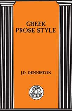 Greek Prose Style (Briston Classical Press Advanced Language)