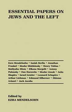 Essential Papers on Jews and the Left (Essential Papers on Jewish Studies, 10)
