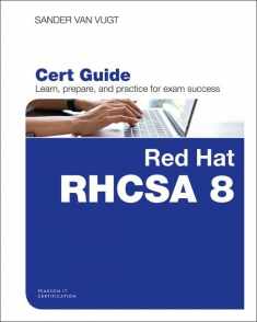 Red Hat RHCSA 8 Cert Guide: EX200 (Certification Guide)