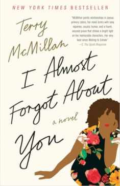 I Almost Forgot About You: A Novel