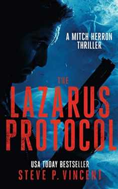 The Lazarus Protocol: Mitch Herron 3 (Mitch Herron Action Thrillers)