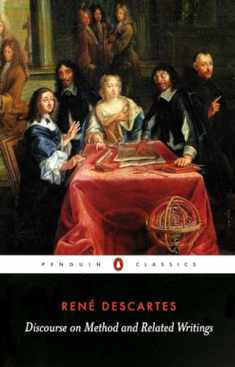 Discourse on Method and Related Writings (Penguin Classics)