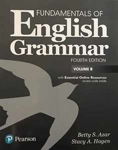 Fundamentals of English Grammar Student Book B with Essential Online Resources, 4e