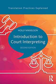 Introduction to Court Interpreting (Translation Practices Explained)
