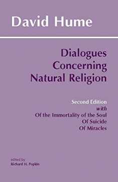 Dialogues Concerning Natural Religion (Hackett Classics)