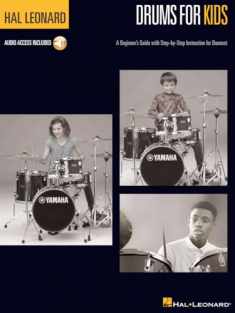 Hal Leonard Drums for Kids: A Beginner's Guide with Step-by-Step Instruction for Drumset