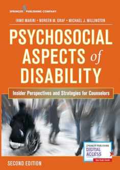 Psychosocial Aspects of Disability: Insider Perspectives and Strategies for Counselors