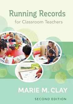 Running Records for Classroom Teachers, Second Edition