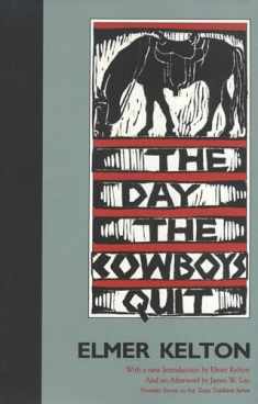 The Day the Cowboys Quit (Texas Tradition Series) (Volume 7)