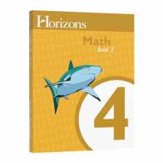 Horizons 4th Grade Math Student Book 2